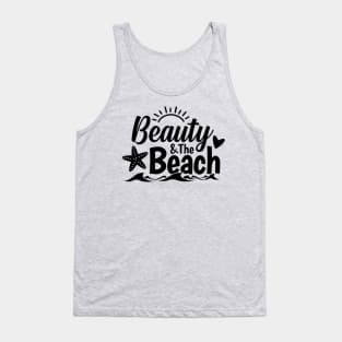 Beauty And The Beach Tank Top